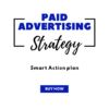 Paid Advertising Strategy Action Plan